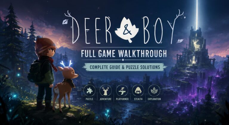 Deer and Boy Full Game Walkthrough: Complete Guide and Puzzle Solutions