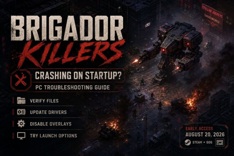 How to Fix Brigador Killers Crashing on Startup: PC Troubleshooting Guide