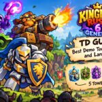Kingdom Rush 6 Genesis TD Guide: Best Demo Tower Synergies and Lane Builds
