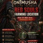 Onimusha Way of the Sword Red Souls Farming Location: How to Max Your Upgrades Fast