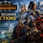 Best Beginner Factions in Total War: Warhammer 3 Immortal Empires (2026 Guide)