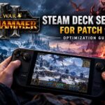 Best Total War: Warhammer 3 Steam Deck Settings For Patch 9.0 (2026 Optimization Guide)