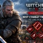 The Witcher 3 Remastered: Best Combat Tree Skills to Unlock First (Next-Gen Guide)